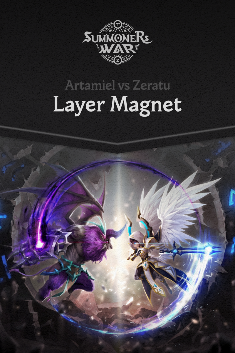 Zeratu vs Artamiel Layer Magnet